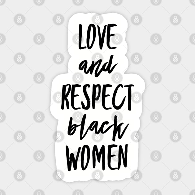 Love And Respect Black Women | African American Sticker by UrbanLifeApparel